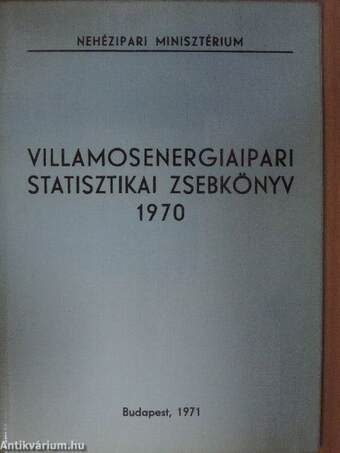 Villamosenergiaipari statisztikai zsebkönyv 1970