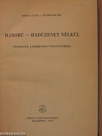 Háború - hadüzenet nélkül