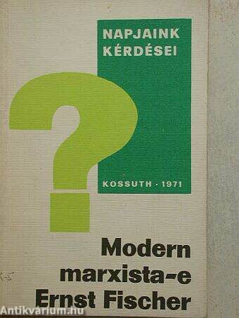 Modern marxista-e Ernst Fischer?