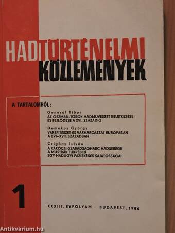 Hadtörténelmi Közlemények 1986/1-4.