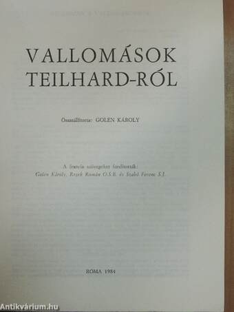 Vallomások Teilhard-ról