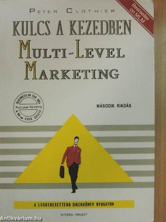 Kulcs a kezedben: Multi-Level Marketing