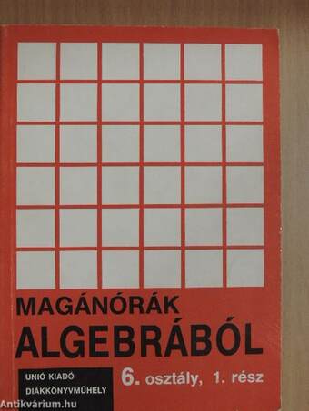 Magánórák algebrából 6/1.