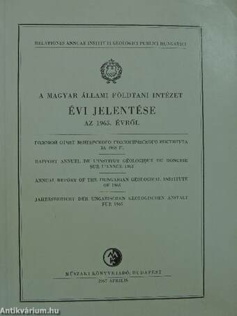 A Magyar Állami Földtani Intézet évi jelentése az 1965. évről