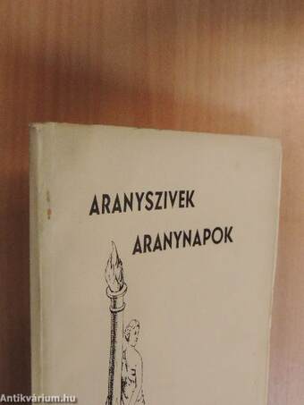 Aranyszivek, aranynapok