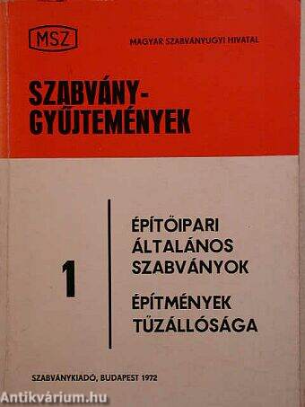 Építőipari általános szabványok/Építmények tűzállósága