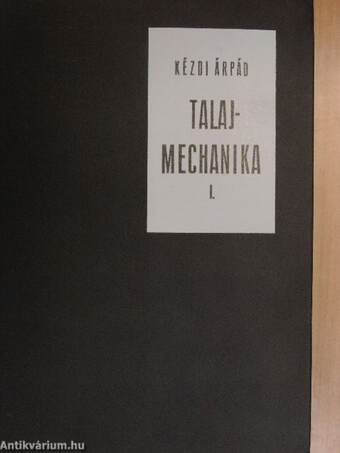 Talajmechanika I.