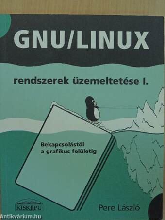 GNU/Linux rendszerek üzemeltetése I.