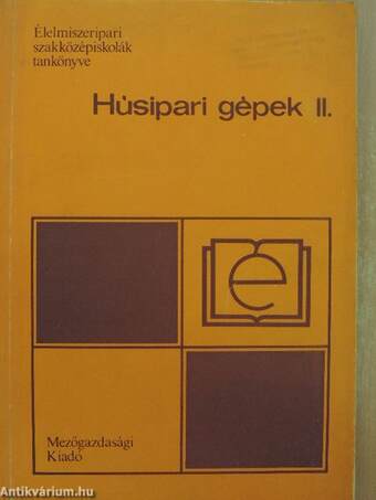 Húsipari gépek I-III.