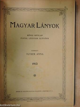 Magyar Lányok 1913. január-június (fél évfolyam)