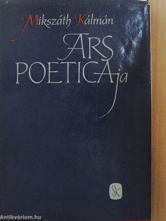 Mikszáth Kálmán ars poeticaja