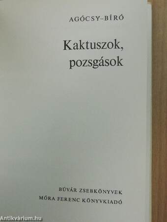 Kaktuszok, pozsgások