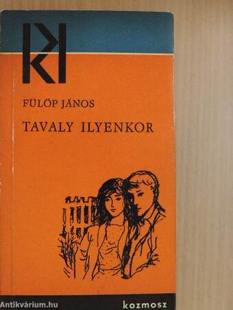 Tavaly ilyenkor