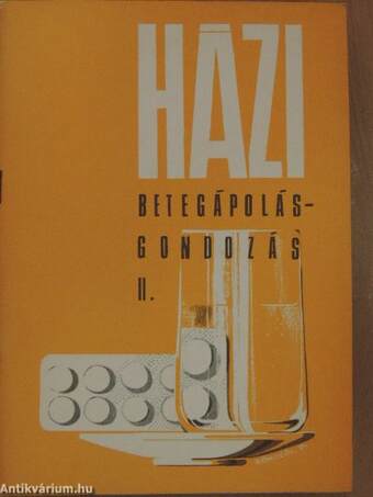 Házi betegápolás-gondozás II.