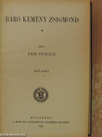 Báró Kemény Zsigmond I-II.