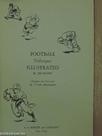 Football Techniques illustrated