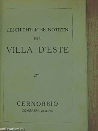 Geschichtliche notizen der Villa D'Este