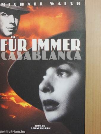 Für immer Casablanca