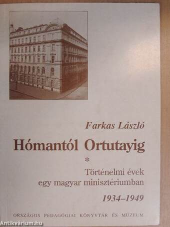 Hómantól Ortutayig