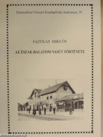 Az Észak-Balatoni vasút története