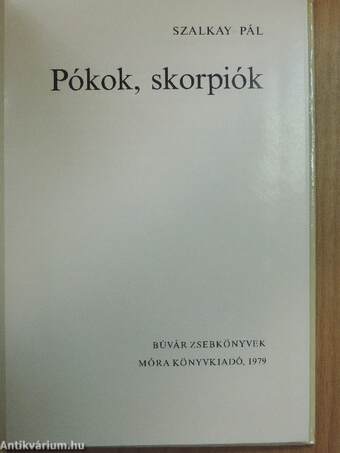 Pókok, skorpiók