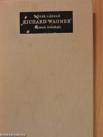 Richard Wagner életének krónikája