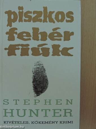 Piszkos fehér fiúk