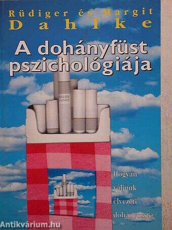A dohányfüst pszichológiája