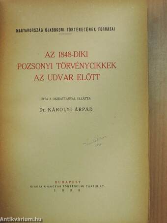 Az 1848-diki pozsonyi törvénycikkek az udvar előtt