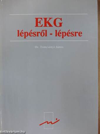 EKG lépésről-lépésre