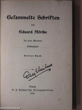 Gesammelte Schriften von Eduard Mörike in vier Bänden I-IV. (gótbetűs)