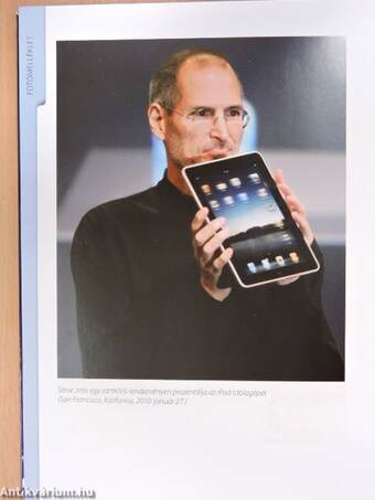 Steve Jobs - A digitális kor látnoka