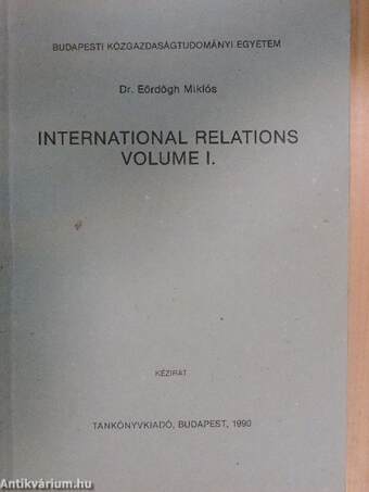 International relations volume I-II.