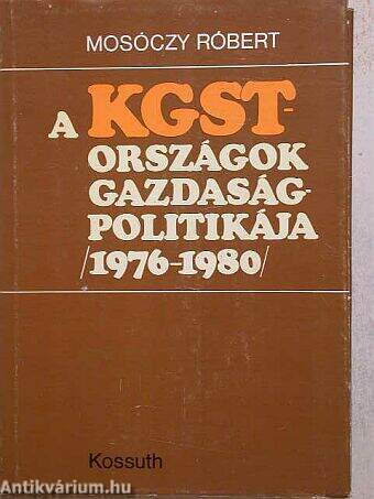 A KGST-országok gazdaságpolitikája