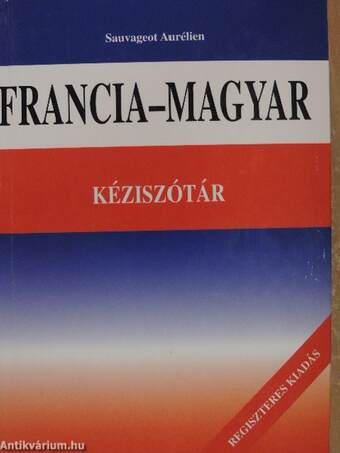 Francia-magyar kéziszótár