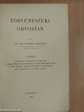 Törvényszéki orvostan I-III.