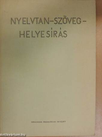 Nyelvtan - szöveg - helyesírás