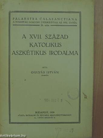 A XVII. század katolikus aszkétikus irodalma