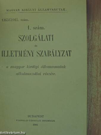 Szolgálati és illetmény szabályzat