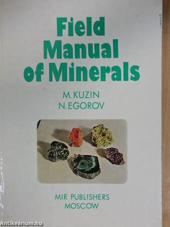 Field Manual of Minerals