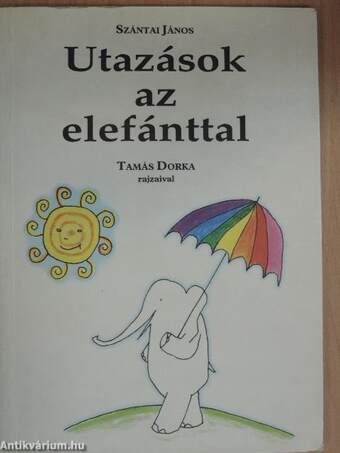 Utazások az elefánttal