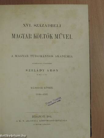 XVI. századbeli magyar költők művei II.