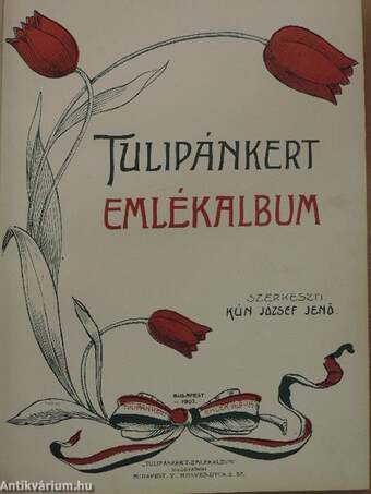 Tulipánkert Emlékalbum