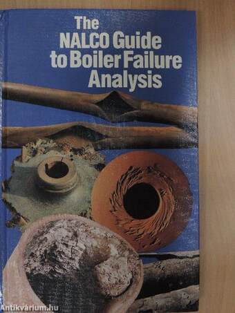 The Nalco Guide to Boiler Failure Analysis