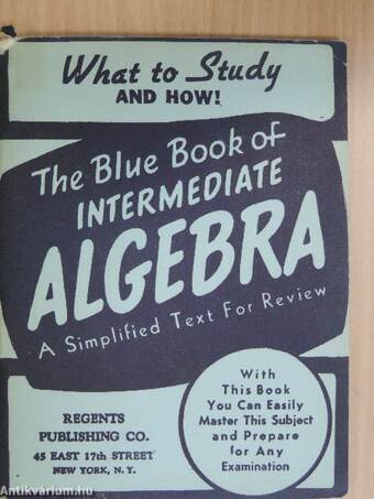 The Blue Book of Intermediate Algebra