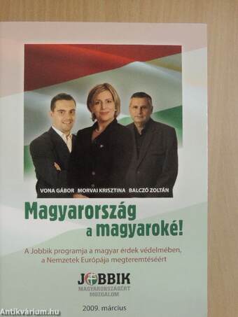 Magyarország a magyaroké!