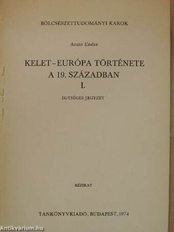 Kelet-Európa története a 19. században I.