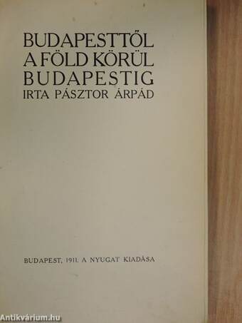 Budapesttől a föld körül Budapestig