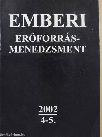 Emberi erőforrás-menedzsment 2002/4-5.