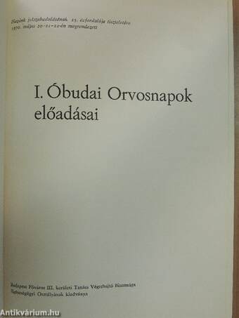 I. Óbudai Orvosnapok előadásai